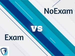 Exam vs No exam Life Insurance