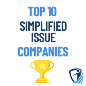 best simplified issue insurance companies